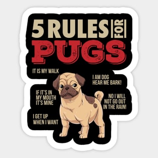 5 Rules for Pugs - Funny Pug Dog lover gift Sticker